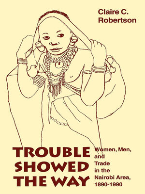 cover image of Trouble Showed the Way
